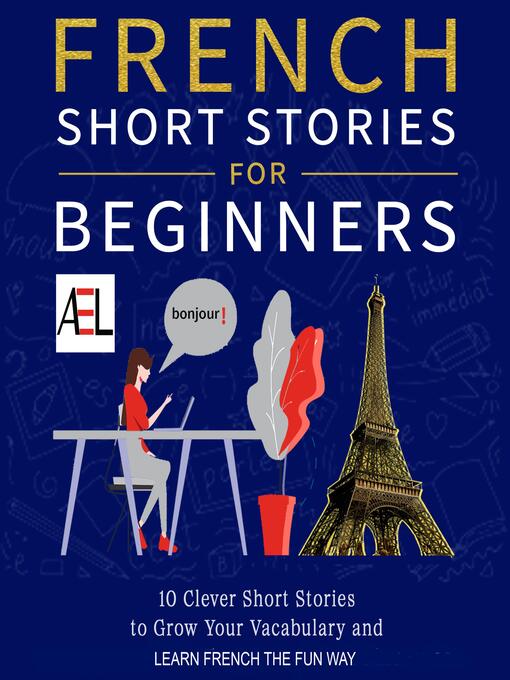 Title details for French Short Stories for Beginners by Christian Stahl - Wait list